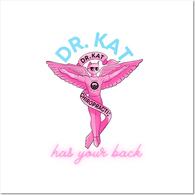 Dr. Kat Chiropractic Wall Art by dontknowmegnome18